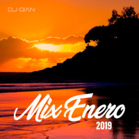 DJ GIAN - Mix Enero 2019 by DJ GIAN