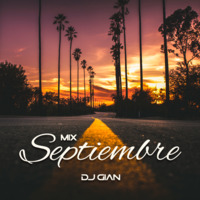 DJ GIAN - Mix Setiembre 2019.mp3 by DJ GIAN