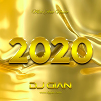 DJ GIAN - Año Nuevo Mix 2020 by DJ GIAN