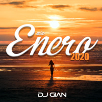 DJ GIAN - Mix Enero 2020 by DJ GIAN