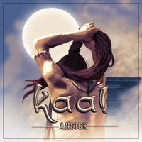 Kaal - Ansick by Ansick