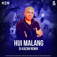 Hui Malang (Remix) - DJ Kazan by AIDC