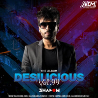 04. Shayad (Remix) - DJ Shadow Dubai x DJ Parsh by ALL INDIAN DJS MUSIC