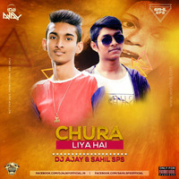 Chura Liya Hai (Remix) - DJ AJAY &amp; SAHIL SPS by DJ AJAY