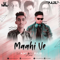Maahi Ve - Kal Ho Naa Ho (Remix) - DJ AJAY &amp; DJ PULZE by DJ AJAY