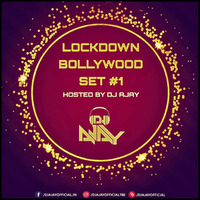 LOCKDOWN BOLLYWOOD SET #1 - DJ AJAY (2020) by DJ AJAY