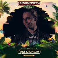 Will Atkinson - Luminosity Beach Festival 2020 Broadcast by EDM Livesets, Dj Mixes & Radio Shows