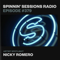 Spinnin’ Sessions 379 - Artist Spotlight Nicky Romero by EDM Livesets, Dj Mixes & Radio Shows