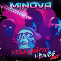 Minova - Teleapàtic (Lo Puto Cat Mix) by Lo Puto Cat
