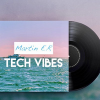 Tech Vibes by Martin E.R