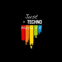 Just Techno 3 by Martin E.R