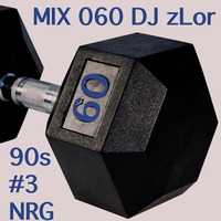 060 The 90s 3 - DJ zLor - June 20, 2020 by DJ zLor (Loren)