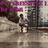 071 Freestyle 1 - Dj zLor - Sep 08, 2020 by DJ zLor (Loren)