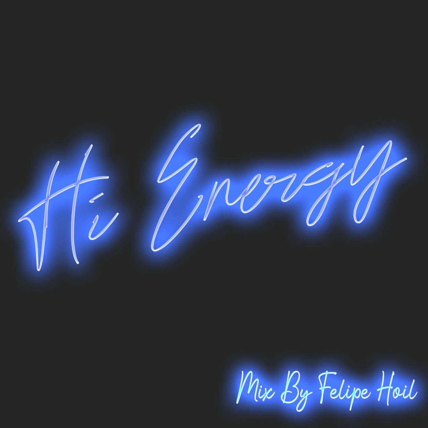 Hi Energy - Mix By Felipe Hoil. mp3