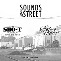 DJ SHO-T - SOUNDZ OF THE STREET (2011)(RE-UP) by DJSHO-T