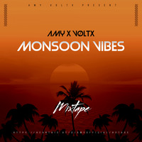 Monsoon Vibes - (DEEP HOUSE) AMY x VØLTX by  AMY x VØLTX