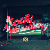 Kochi Mattancherry - Mufaz Mazoodh - Remix by Mufazmazoodh