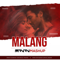 Malang - MANAN - Mashup by DJ MANAN