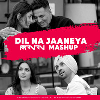 Dil Na Jaaneya - MANAN - Mashup by DJ MANAN