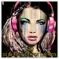 DJ Beethoven in the mix 239 by Dj Beethoven