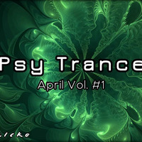 Psy Trance 2020 Vol.1 [April Mix] by Paweł Fa