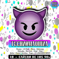 TechnoMáquina   MEGAMIX by DJ YERALD by MIXES Y MEGAMIXES