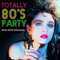 80s Party Non-Stop Hits Megamix by MIXES Y MEGAMIXES