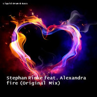 Stephan Rinke feat. Alexandra - fire (Original Mix) by Stephan Rinke