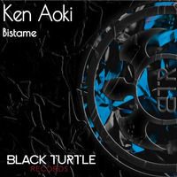 Ken Aoki -Gcun (Original Mix) [BTR369] by BlackTurtleRecords