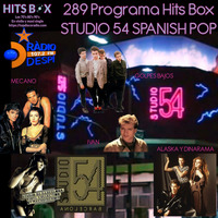 289 Programa Hts Box Spanish Pop Studio 54 by Topdisco Radio