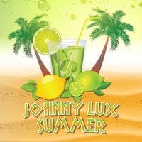 Johnny Lux - Summer by Johnny Lux