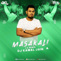 Masakali 2.0 (Remix) - Dj Kamal Jain by Djkamal jain(Mafia Of Electro 9 Records)