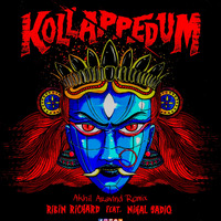 Kollappedum [Akhil Aravind Remix] by Akhil Aravind