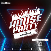 Nonstop House Party With DJHungama (Hosted By R-Flux) by DJHungama
