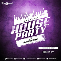 House Party With DJHungama (Hosted By DJ Jerry) by DJHungama