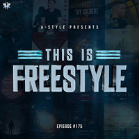 A-Style presents This Is Freestyle EP175 @ REALHARDSTYLE.NL 24.06.2020 by A-Style