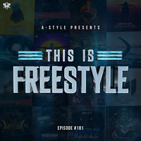 A-Style presents This Is Freestyle EP181 @ REALHARDSTYLE.NL 05.08.2020 by A-Style