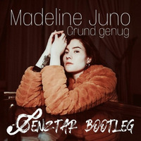 Madeline Juno - Grund genug (Genztar Bootleg) by Genztar