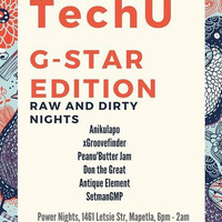 Blender115(Peanu'ButterJam) Live at #TechU G-Star Edition Raw &amp; Dirty Nights 30:06:2017 by Blender365