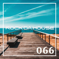 Dog Rock presents Rock Da House 066 by Dog Rock