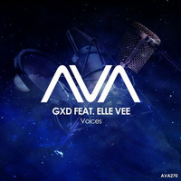 GXD feat. Elle Vee - Voices (Extended Mix) by Juan Paradise