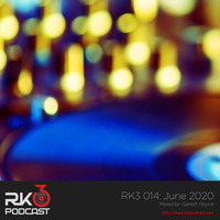 RK3 Podcast 014: June 2020 by Gareth Noyce