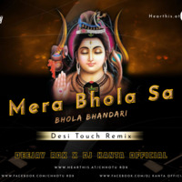 Mera Bhola Sa Bhola Bhandari {Mahakal Special}  Deejay Chhotu RDX &amp; Kanta Official by Deejay Chhotu RDX