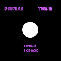 This Is Ep (Bandcamp only) by Deepear