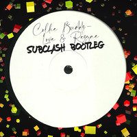 Collie Buddz - Love &amp; Reggae (subclash bootleg) by Subclash