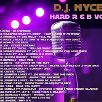 DJ NYCE - HARD R &amp; B VOL. 3 by DJ NYCE OFFICIAL