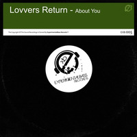 Lovvers Return- About (Luis Pitti Rework) by Luis Pitti