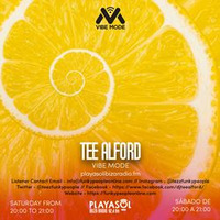 30.05.20 VIBE MODE by Tee Alford