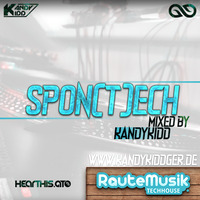 #Musik.Techhouse REC' Spon(t)ech mixed by Kandy Kidd '01.07.2020' by KANDY KIDD [GER]