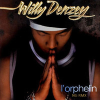 Willy Denzey feat. Kader Riwan - l'orphelin (NG RMX) (DEMO) by NG